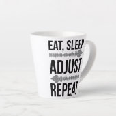 Tasse Latte Mangez, Dormez, Ajustez, Répétez La Vie Chiroprati (Angle droit)