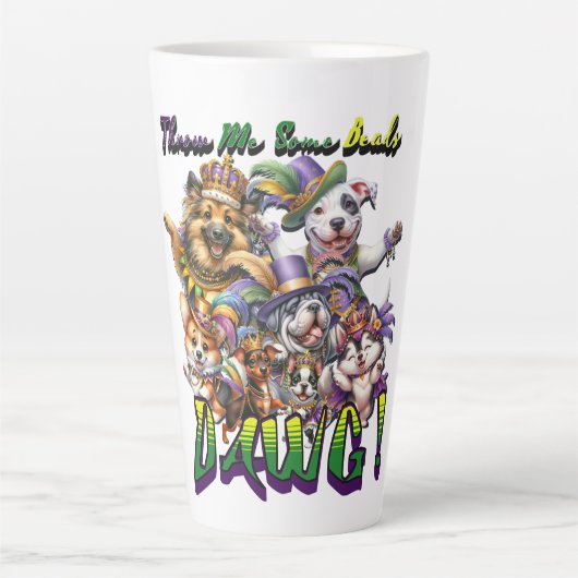 Tasse Latte Mardi Gras Dawg (Devant)