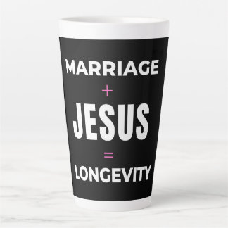 Tasse Latte Mariage + Jésus = Longévité