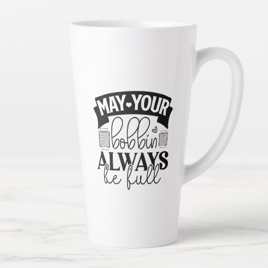 Tasse Latte Mat ton bobbin toujours rempli (Droite)