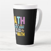 Tasse Latte Math Enseignant Math Math N'Est Pas Un Spectateur (Angle droit)