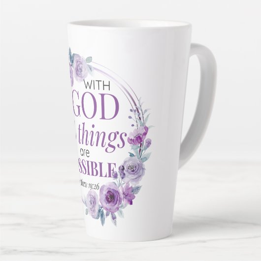 Tasse Latte Matthew 19:26 Possible with God Purple Floral (Angle droit)