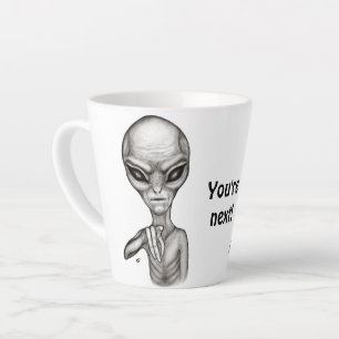 Tasse Latte Mauvais Alien, Tu es le prochain !
