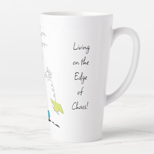 Tasse Latte Max Living on the Edge of Chaos (Droite)