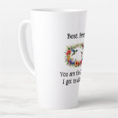 Tasse Latte Meilleur Café Verse Amis/Mug Latte (Angle gauche)
