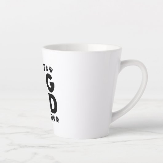 Tasse Latte Meilleur Chien Papa Jamais - Amoureux des chiens & (Droite)