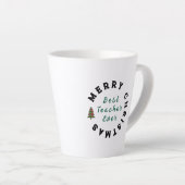 Tasse Latte Meilleur Enseignant Toujours Noël Merci Cadeau (Angle droit)
