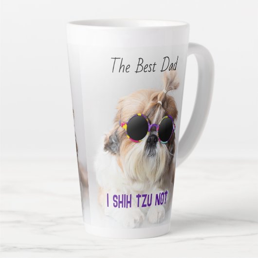 Tasse Latte Meilleur papa Shih Tzu Pas mignon drôle photo de c (Angle droit)