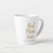 Tasse Latte Meilleure maman Ever or script personnalisé person (Angle droit)