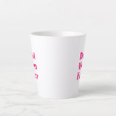 Tasse Latte Meilleure maman Jamais rose chaud blanc blanc mode (Devant)