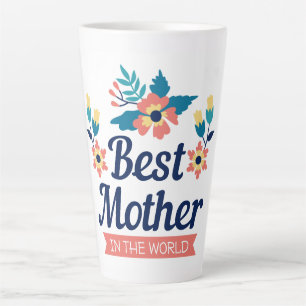 Tasse Latte Meilleure mère au monde Fête des mères