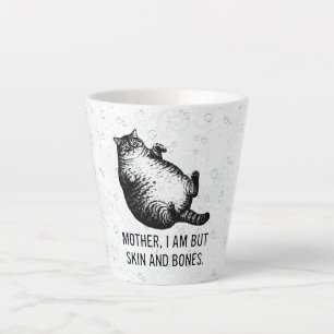 Tasse Latte Mère de chat, je ne suis que peau et os pour l'ama