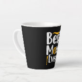 Tasse Latte Mère Meilleur mère Ever (Angle gauche)