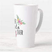 Tasse Latte Mère Meilleure Lala jamais anniversaire (Angle droit)