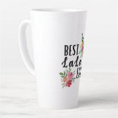 Tasse Latte Mère Meilleure Lala jamais anniversaire (Angle gauche)