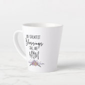 Tasse Latte Mes Plus Grandes Bénédictions Appelez-Moi Maman (Angle gauche)