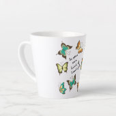 Tasse Latte Mint Soyez Vos Propres Beaux Papillons (Angle gauche)