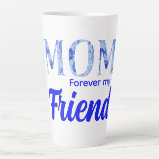 Tasse Latte Moderne Élégant Fête des Mères|Pour Toujours Ami