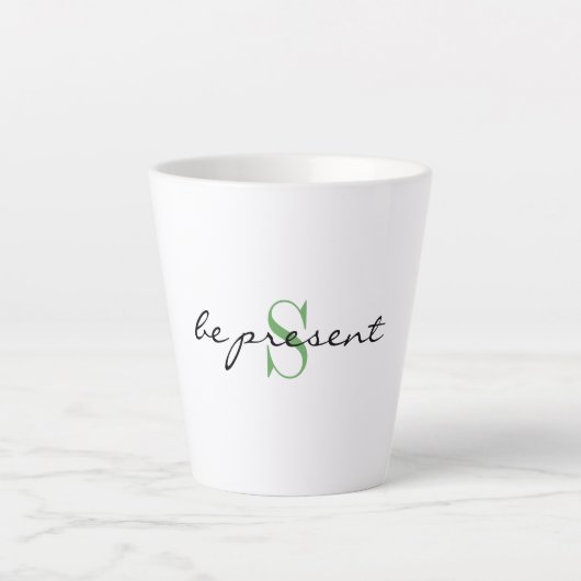 Tasse Latte Monogramme Initial, Script élégant être présent, (Devant)