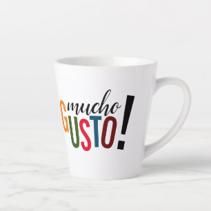 Tasse Latte Mucho Gusto coloré ! Ravi de vous rencontrer