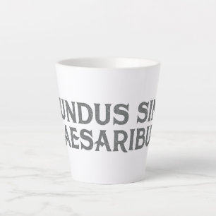 Tasse Latte Mundus Sine Caesaribus