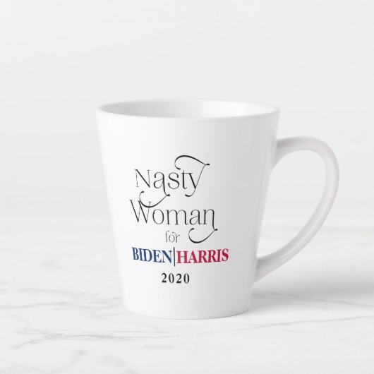 Tasse Latte Nasty Woman pour Biden-Harris 2020 (Droite)