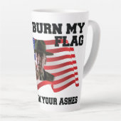 Tasse Latte Ne brûle pas mon drapeau (Angle droit)