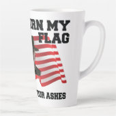 Tasse Latte Ne brûle pas mon drapeau (Droite)