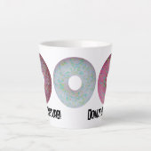Tasse Latte Ne dérange pas ! (Devant)