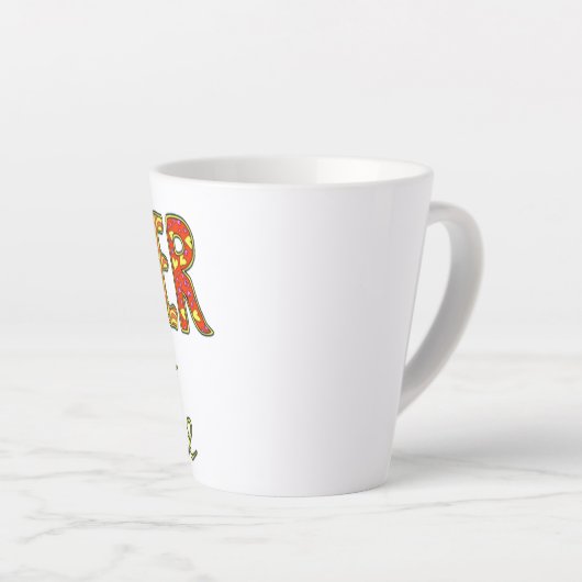 Tasse Latte Ne jamais rester seul (Angle droit)