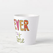 Tasse Latte Ne jamais rester seul (Devant)