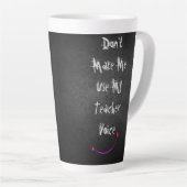 Tasse Latte ★ Ne me forcez pas à utiliser ma Voix de Professeu (Angle droit)