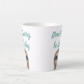 Tasse Latte Ne vous dépêchez pas d'être Slothy mignon Citation (Devant)