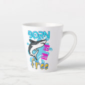 TASSE LATTE NÉE POUR ÊTRE LIBRE (Droite)