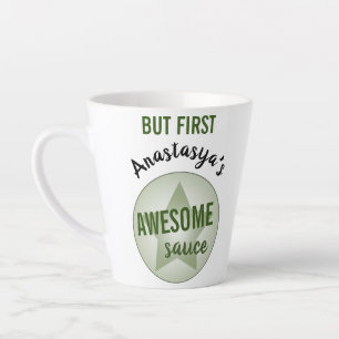 Tasse Latte Nom Personnalisé Humoristique Mais Première Sauce 