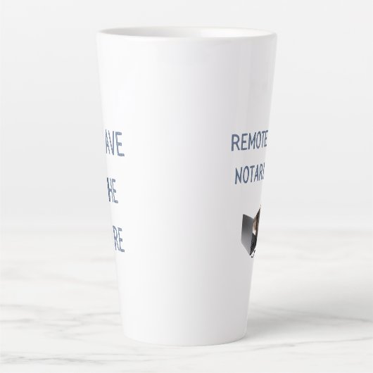 Tasse Latte Notarification en ligne à distance | 17 oz | Latte (Devant)