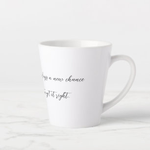 Tasse Latte Nouveau jour
