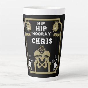 Tasse Latte Nouveau remplacement de la hanche