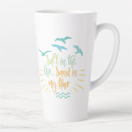Tasse Latte Ocean Theme Salt dans l'air sable dans mes cheveux