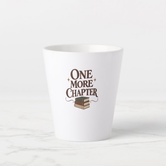 Tasse Latte One More Chapter - Book Lover Reading Tee (Devant)
