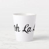 Tasse Latte Ooh La La Script Noir (Devant)