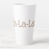 Tasse Latte Ooh La Latte (Devant)