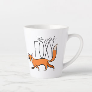 Tasse Latte Ooh Ouais Foxy mignon Fox Slogan
