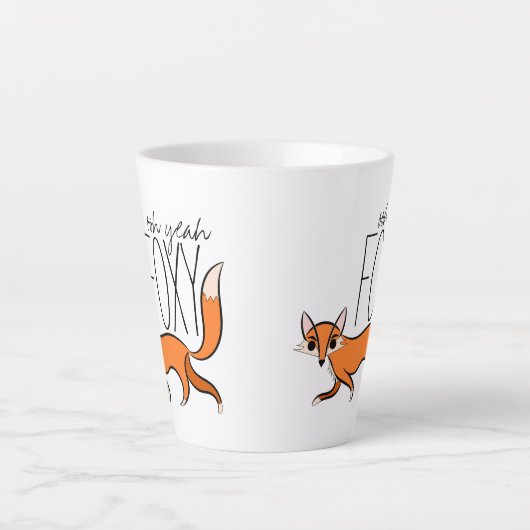 Tasse Latte Ooh Ouais Foxy mignon Fox Slogan (Devant)
