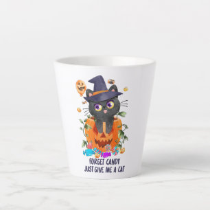 Tasse Latte Oubliez Les Bonbons, Donnez-Moi Juste Un Chat