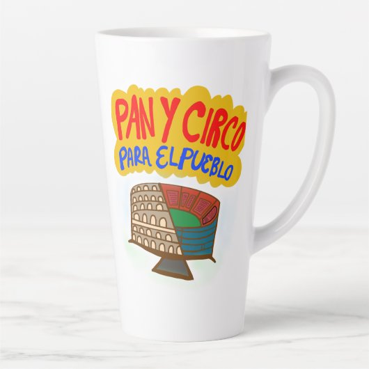 Tasse Latte Pan y Circo para el Pueblo. (Droite)