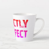 Tasse Latte Parfaitement imparfait (Droite)