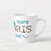 Tasse Latte Paris Attractions Plus Paris S'il vous plaît Parti (Droite)