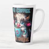 Tasse Latte Pas de café, pas de travail (Droite)