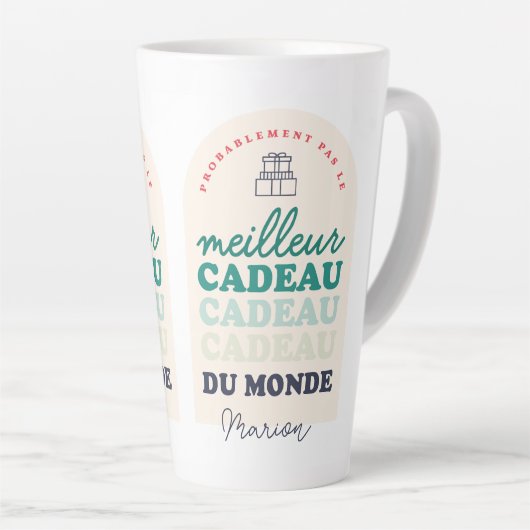 Tasse Latte Pas le meilleur du monde (Angle droit)